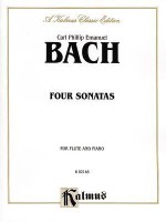 Four Sonatas: For Flute and Piano - Carl Philipp Emanuel Bach