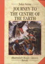 Journey to the Centre of the Earth - Juliusz Verne