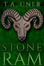 Stone Ram - T.A. Uner