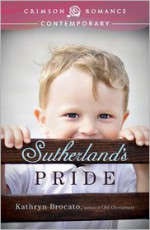 Sutherland's Pride - Kathryn Brocato