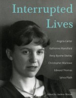 Interrupted Lives - Andrew Morton, Andrew Motion