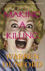 Making a Killing - Warren Dunford