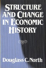 Structure and Change in Economic History - Douglass C. North