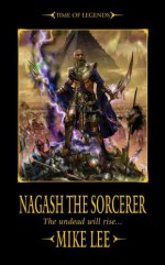 Nagash the Sorcerer - Mike Lee