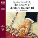 The Return of Sherlock Holmes III: The Adventure of Black Peter and Other Stories - David Timson, Arthur Conan Doyle