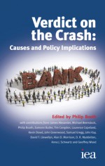 Verdict on the Crash: Causes and Policy Implications - Philip Booth