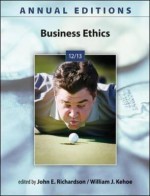 Annual Editions: Business Ethics 12/13 - John Richardson, William Kehoe