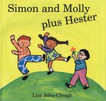 Simon and Molly Plus Hester - Lisa Jahn-Clough