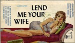 Lend Me Your Wife - James Layne