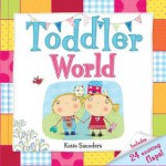 Toddler World - Katie Saunders