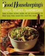 Good Housekeeping's Soups / Salads / Sandwiches - Jack Hankinson, James Viles, Paul Dome