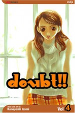 Doubt!!, Vol. 4 - Kaneyoshi Izumi