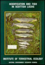 Acidification and Fish in Scottish Lochs - Peter S. Maitland