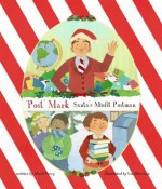 Post Mark -: Santa's Misfit Postman - Mark Perry, Lia Marcoux