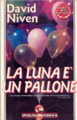 La Luna è un pallone - David Niven, Bruno Oddera