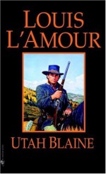 Utah Blaine - Louis L'Amour, Jim Mayo