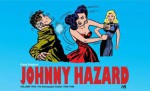 Johnny Hazard: The Newspaper Dailies, Vol. 2: 1946-1948 - Frank Robbins