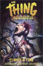 The Thing From Another World: Climate Of Fear - John Arcudi, Jim Somerville, Richard Starkings