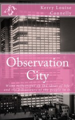 Observation City - Kerry Connelly