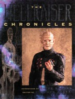 The Hellraiser Chronicles - Stephen Jones, Peter Atkins, Clive Barker