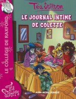 Le Journal Intime de Colette - Poche 2 - Tea Stilton, Davide Turotti, Barbara Pellizzari, Béatrice Didiot