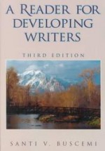 A Reader For Developing Writer - Santi V. Buscemi