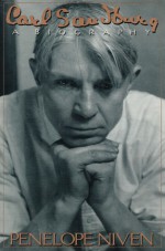 Carl Sandburg: A Biography - Penelope Niven