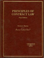 Principles of Contract Law (American Casebook Series) - Steven J. Burton