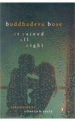 It Rained All Night - Buddhadeva Bose