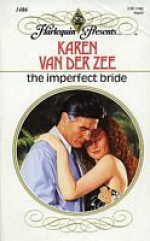 The Imperfect Bride - Karen van der Zee