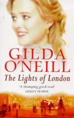 Lights Of London - Gilda O'Neill