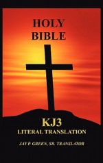 Literal Translation Bible-OE-Kj3 - Jay P. Green Sr.