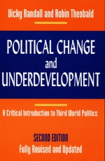 Political Change and Underdevelopment: A Critical Introduction to Third World Politics - Vicky Randall, Robin Theobald