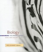 Biology, Preliminary Volume 1: The Dynamic Science - Peter J. Russell, Paul E. Hertz, Beverly McMillan