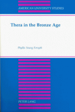 Thera In The Bronze Age - Phyllis Young Forsyth