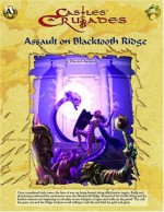 Castles & Crusades: Assault on Black Tooth Ridge - Davis Chenault