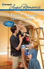 A Father's Quest (Harlequin Superromance) - Debra Salonen