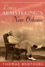 Louis Armstrong's New Orleans - Thomas Brothers