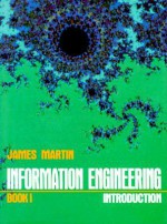 Information Engineering: Introduction - James Martin