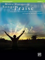 More Favorite Songs of Praise (Solo-Duet-Trio with Optional Piano): Piano Acc. (Favorite Instrumental Series) - Michael Lawrence