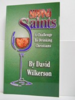 Sipping Saints - David Wilkerson