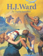 H.J. Ward - David Saunders, H.J. Ward