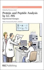 Protein and Peptide Analysis by LC-MS - Royal Society of Chemistry, Roger M. Smith, Tamo Fukamizo, Takayuki Ohnuma, Seronei Chelulei Cheison, Royal Society of Chemistry