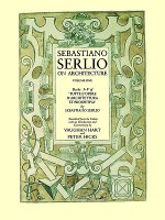 Sebastiano Serlio on Architecture, Volume 1: Books I-V of "Tutte l`opere d`architettura et prospetiva" - Sebastian Serlio, Vaughan Hart, Peter Hicks