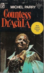 Countess Dracula - Michel Parry