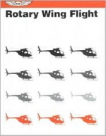 Rotary Wing Flight - Federal Aviation Administration, Federal Aviation Administration