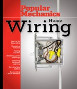 Popular Mechanics Home Wiring - Albert Jackson, David Day