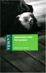 Monologues From The Classics - Shaun McKenna