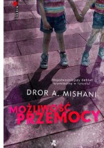 Możliwość przemocy - Dror A. Mishani