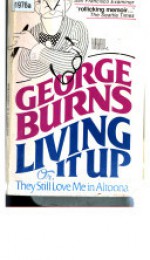 Living It Up - George Burns